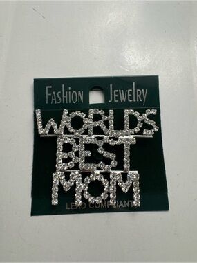 New Worlds Best Mom brooch